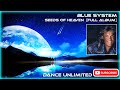 Blue System - Seeds Of Heaven (Full Album)