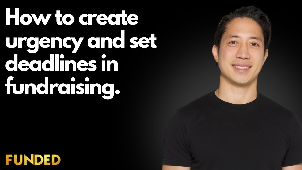 How to Create Urgency and Set Deadlines in Fundraising - YouTube