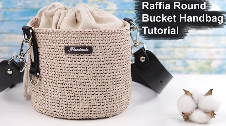 Learn How to Make a Stylish Raffia Round Bucket Handbag