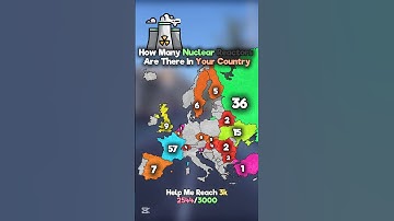 How Many Nuclear Reactors Are There In Your Country #map #europe #mapping