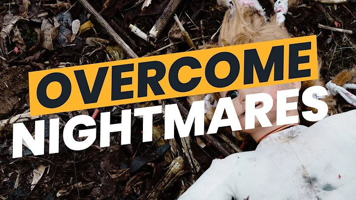 How to Overcome NIGHTMARES 😈 For GOOD! - DayDayNews