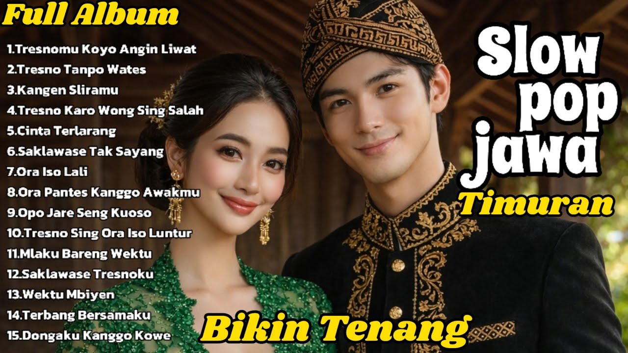Slow Pop Jawa Timuran Terbaru 2026 | BIKIN NAGIH | Full Album | Buat Teman Kerja Santai & Perjalanan