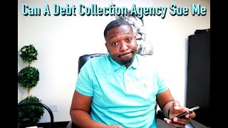Can A Debt Collection Agency Sue Me?