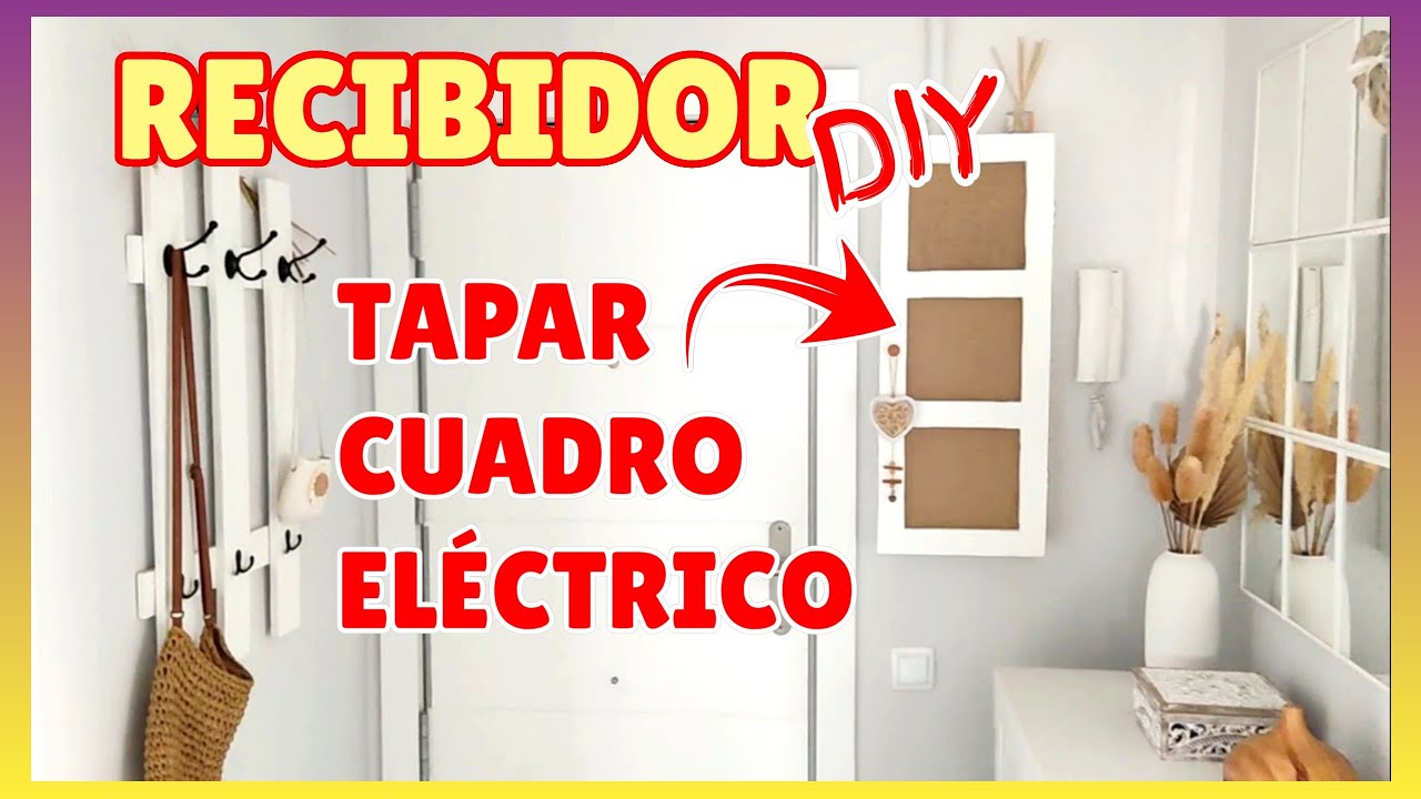 COMO TAPAR cuadro ELÉCTRICO y CONTADOR //RECIBIDOR DIY 