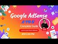 AdSense से पैसे कैसे कमाएँ? | Complete AdSense Guide 2025 | Earn & Learn with YP Update