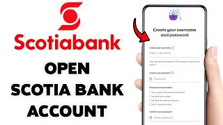 Open Scotia Bank Account Create Scotia Bank Online Account Scotia Online Banking Guide 2026
