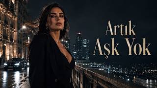 Aisonic - Artık Aşk Yok Duygusal Türkçe Pop Şarkı