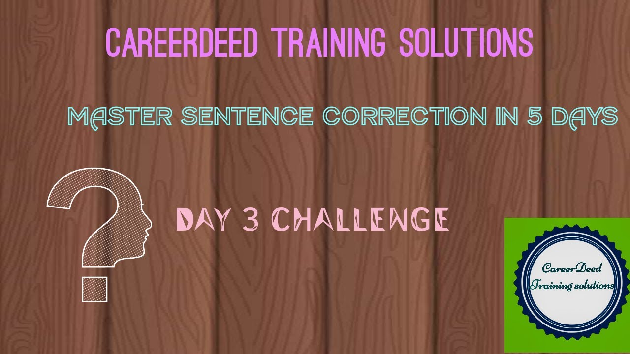 sentence-correction-day-3-challenge-sentence-correction-tricks-careerdeed-youtube