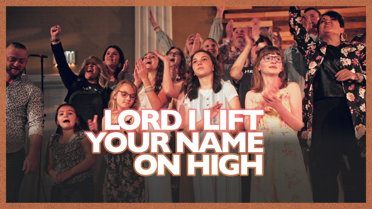 Lord I Lift Your Name on High | Victory Worship - YouTube