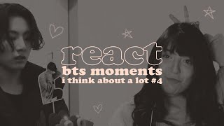 reagindo a bts moments i think about a lot #4