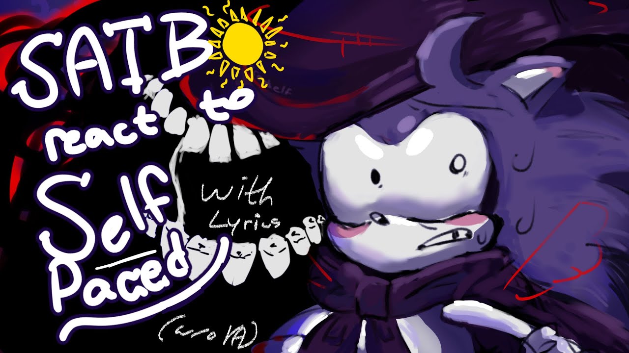 Sonic and the Black Sun react to SELF-PACED WITH LYRICS [Full video, without voice acting]