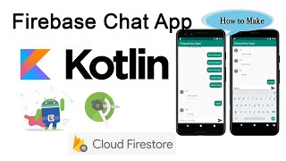 How to make a Firebase Chat App for Kotlin