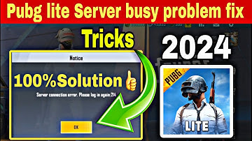 Pubg Lite Server problem fix || Pubg mobile Lite Server is Busy please try again later problem Fix