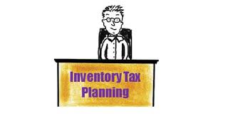 Inventory Tax Planning To Increase Cash Flow