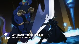 we have to defeat it (EPIC ROCK VERSION) - Sword Art Online Music Theme | KitsuneAlpha Remix