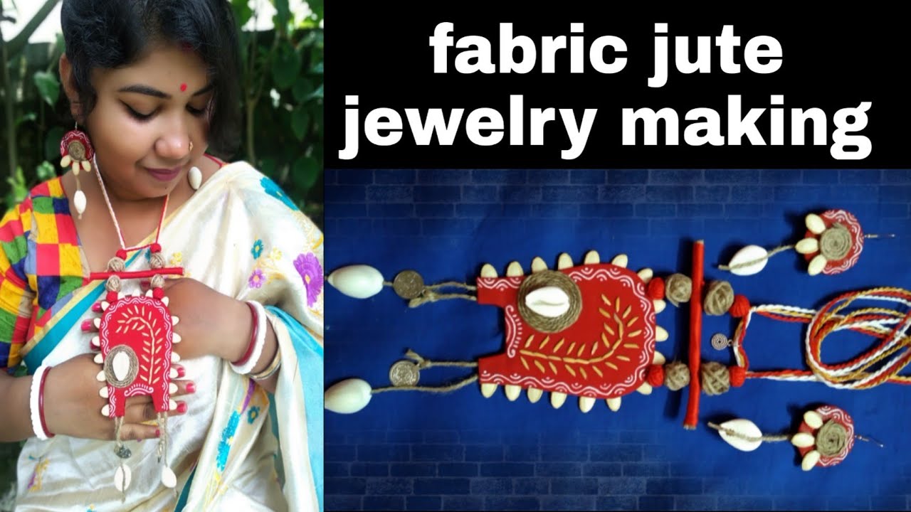 Handmade fabric jewellery making | kulo dhan kori jute jewellery making