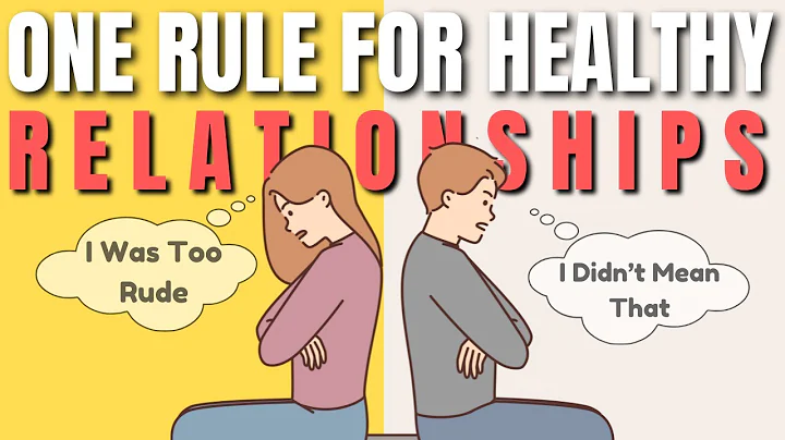 The Number One Rule for Healthy Relationships