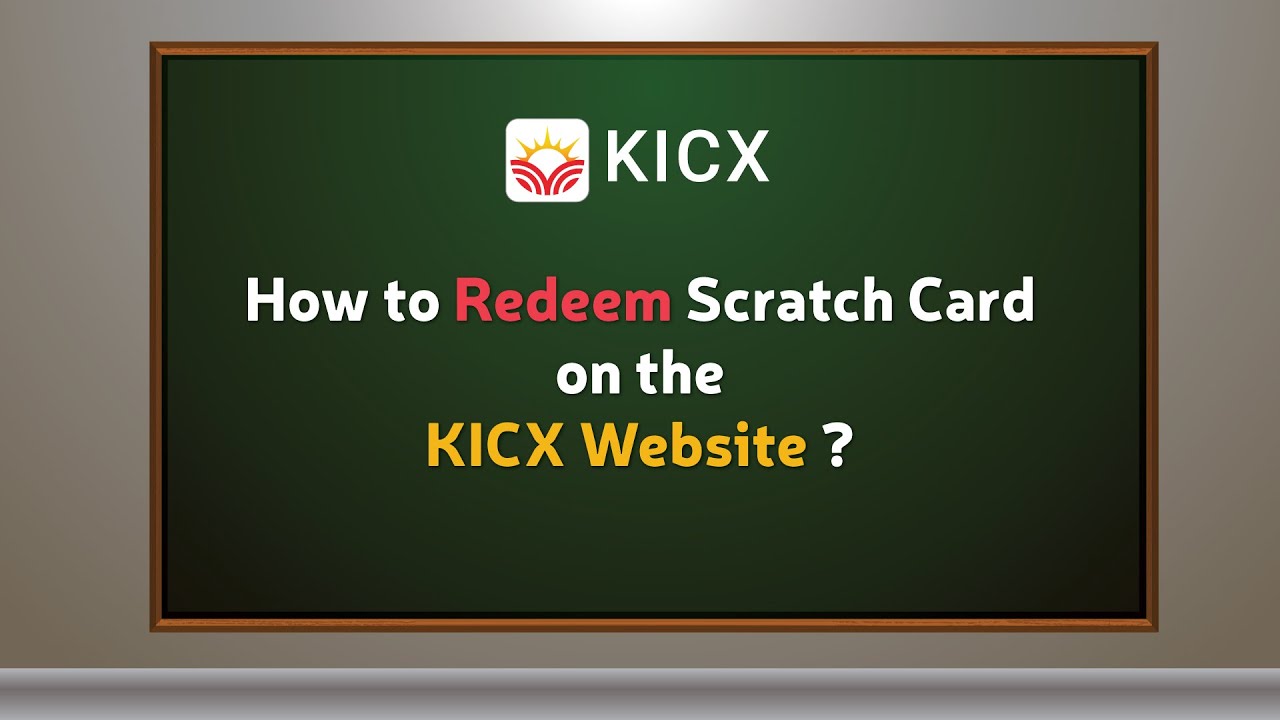 How to Redeem Scratch Card on the KICX Website ? Kiran Learners