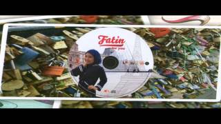 FATIN FOR YOU _ HOLD ME (Remastered)