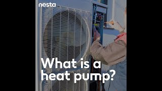 What is a heat pump?  | Nesta | A sustainable future