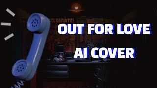 (AI COVER) Phone Guy -  Out For Love