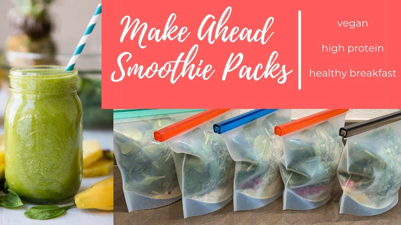 Make Ahead Smoothie Packs - Healthy Breakfast