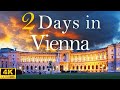 How to spend 2 days in vienna austria  travel itinerary