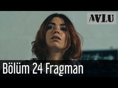 Avlu 24. Bölüm Fragman
