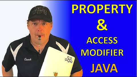 #4 - Property & Access Modifier