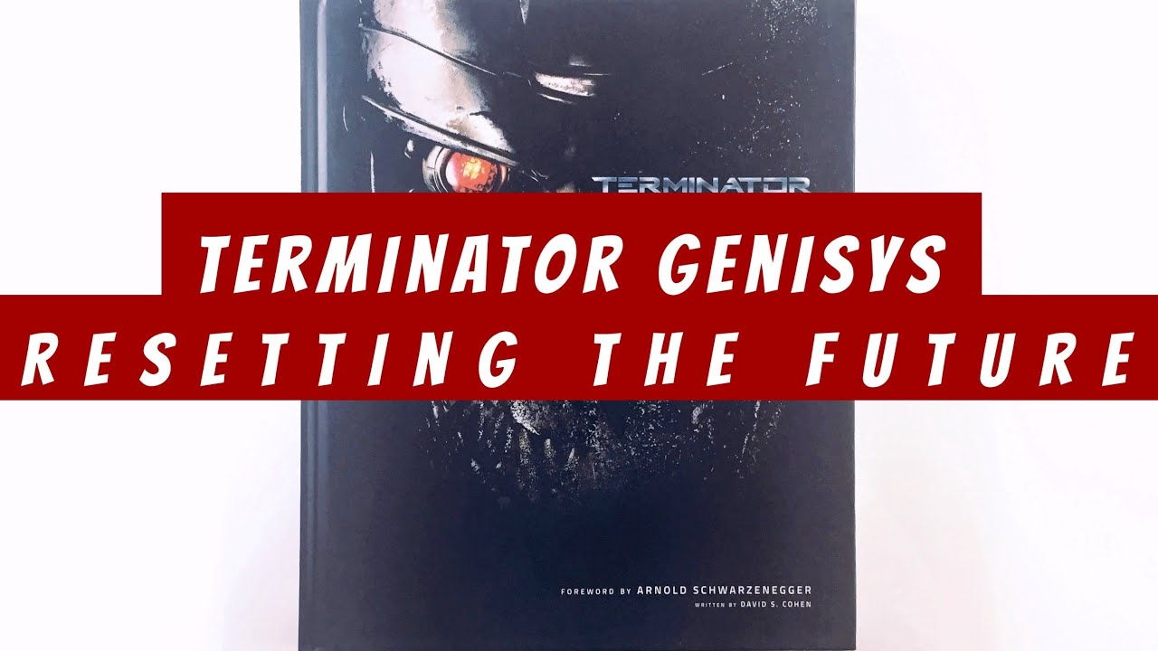 Terminator Genisys Resetting the Future (flip through) Artbook