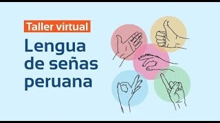 VERBOS PARTE 1 - LENGUAJE DE SEÑAS PERUANAS