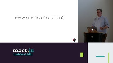 Schema driven development - Meet.js (Tomasz Cichocinski)