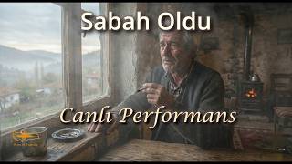 Sabah Oldu - Beats Of Anatolia - Halk Türküsü Canlı 