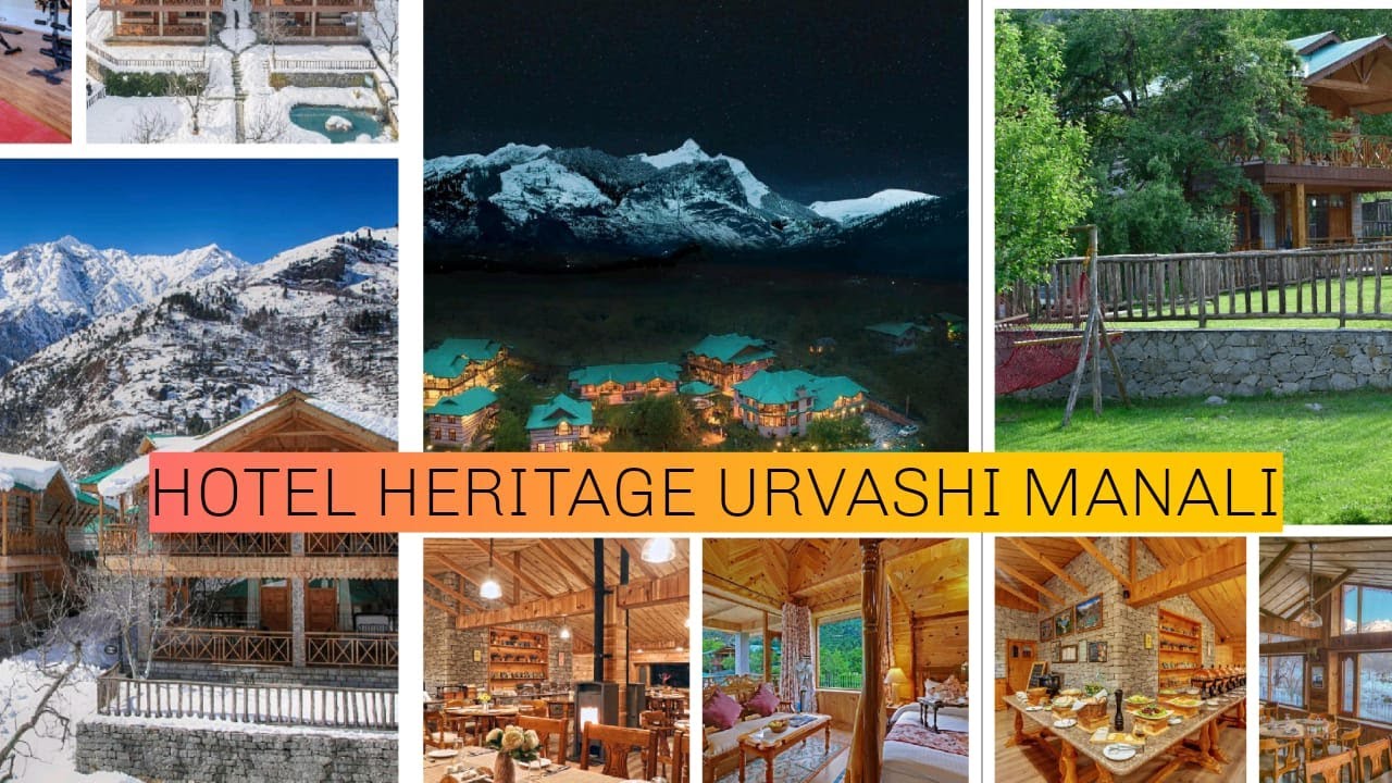 HOTEL HERITAGE URVASHI MANALI