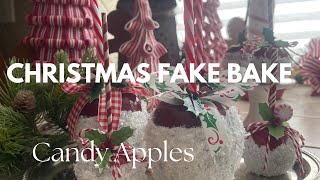 Fake Bake DIY Series #1Adorable Candy Apples