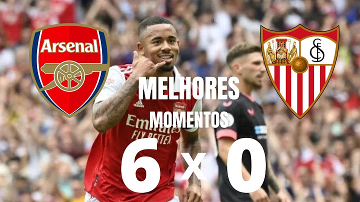 GABRIEL JESUS FAZ HAT-TRICK,E ARSENAL GOLEIA  ARSENAL  POR 6 X 0 I SEVILA MELHORES MOMENTOS