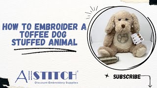 How to Embroider A Toffee Dog Buddy