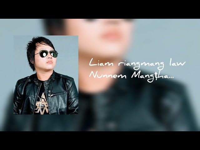 Jh Thang - Nunnem Mangtha (Official Lyrics) class=