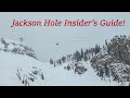 An insiders guide to ski resorts jackson hole ep 25 part bcasper  thunder