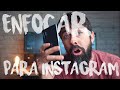 [🎁🎁ACCIÓN DE REGALO] Como ENFOCAR tus fotos para destacar en INSTAGRAM✔✔