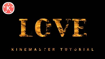 How to Make Fire Text Animation || Kinemaster Tutorial || Mkay Himansu