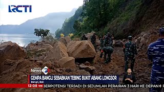 Pascagempa M 48 Bangli Bali Rumah Rusak Dan Tebing Bukit Abang Longsor sis 1710