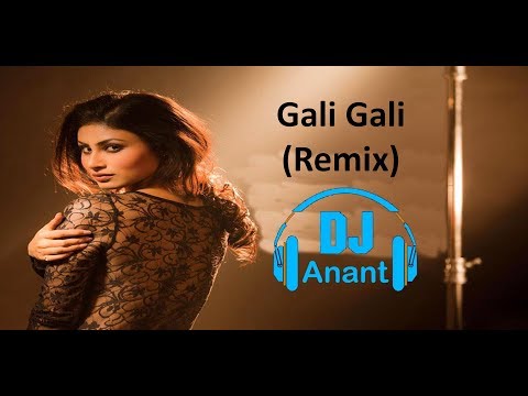 Gali Gali (Remix) || Neha Kakkar || Mouni Roy || T-SERIES || KGF || DJ Anant