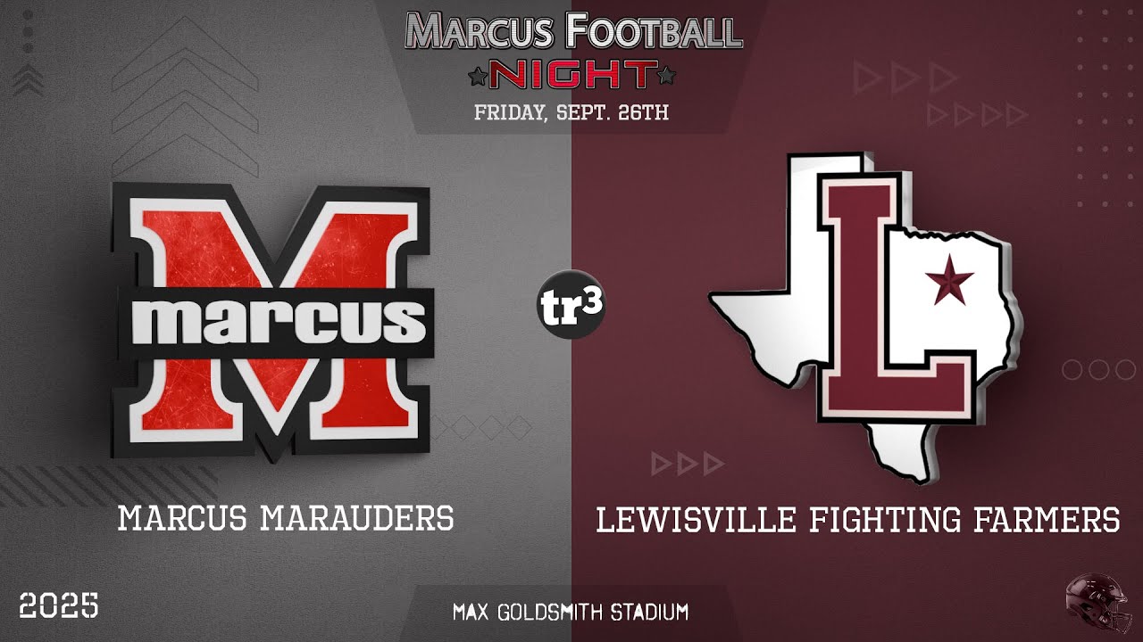 Local Copy - Marcus Marauders at Lewisville Fighting Farmers Sept 26, 2025