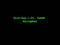 Hich Kas Ft TaHaM Microphon 