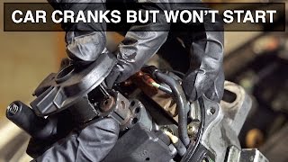 My Car Died - Cranks But Wont Start