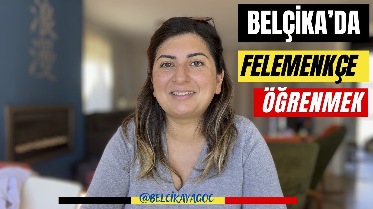 Belçika'da Felemenkçe Öğrenmek Neden Bu Kadar Zor ?