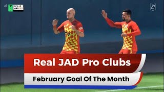 Pro Clubs - February Goal of the month