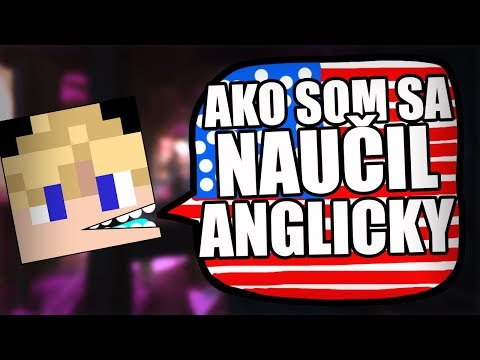 AKO SOM SA NAUCIL ANGLICKY // Motivacné video - AKO SOM SA NAUCIL ANGLICKY // Motivacné video