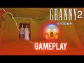 Granny 2 redone gameplay Granny 2 redone gameplay